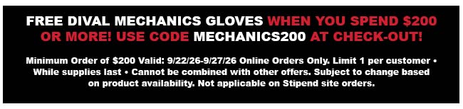 Free Mechanics Gloves with Orders of $200 or More!