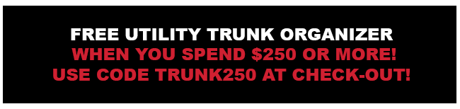 Free Trunk Organizer with Orders of $250 or More!