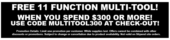 Free MultiTool with Orders of $300 or More!