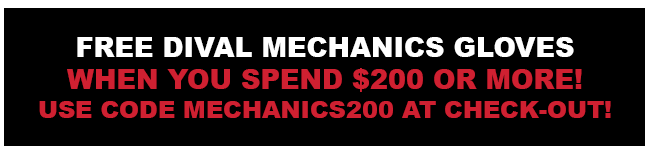 Free Mechanics Gloves with Orders of $200 or More!